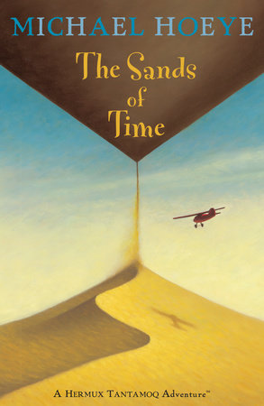 The Sands of Time Paperback by Michael Hoeye