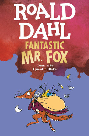 Fantastic Mr. Fox DG by Roald Dahl; Illustrated by Quentin Blake