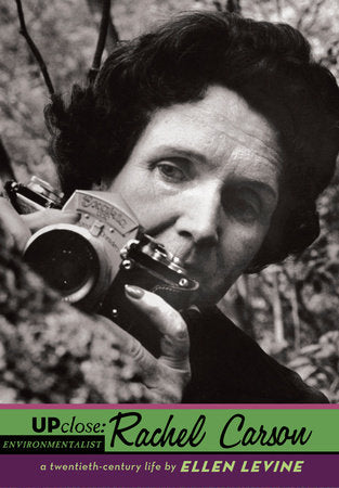 Up Close: Rachel Carson Paperback by Ellen S. Levine
