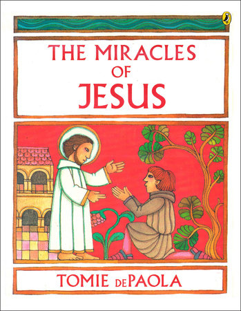 The Miracles of Jesus Paperback by Tomie dePaola