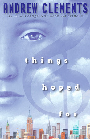 Things Hoped For Paperback by Andrew Clements