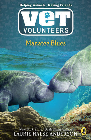 Manatee Blues Paperback by Laurie Halse Anderson