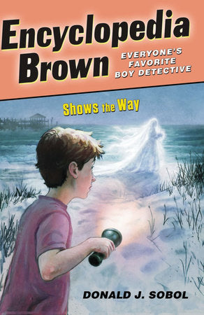 Encyclopedia Brown Shows the Way Paperback by Donald J. Sobol