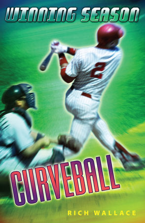 Curveball #9 Paperback by Rich Wallace