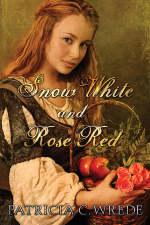 Snow White and Rose Red Paperback by Patricia Wrede