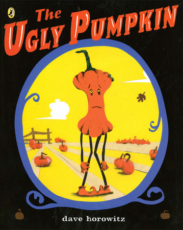 The Ugly Pumpkin TR by Dave Horowitz