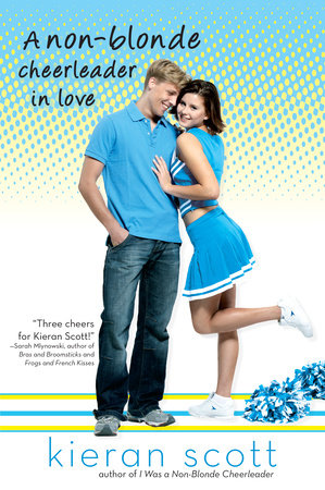 A Non-Blonde Cheerleader in Love Paperback by Kieran Scott