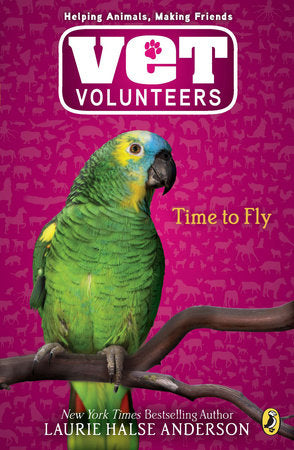 Time to Fly Paperback by Laurie Halse Anderson