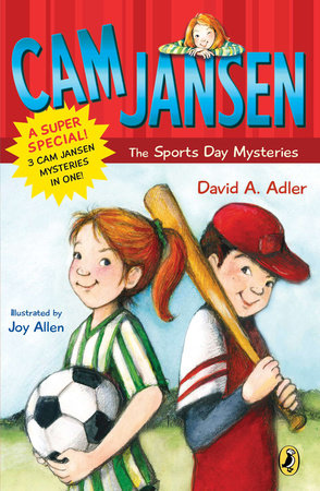 Cam Jansen: Cam Jansen and the Sports Day Mysteries Paperback by David A. Adler; Illustrated by Joy Allen
