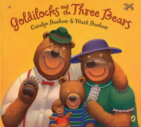 Goldilocks and the Three Bears Paperback by Caralyn Buehner