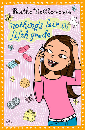Nothing's Fair in Fifth Grade Paperback by Barthe DeClements