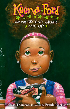 Keena Ford and the Second-Grade Mix-Up Paperback by Melissa Thomson