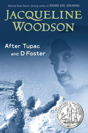After Tupac and D Foster Paperback by Jacqueline Woodson