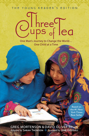 Three Cups of Tea: Young Readers Edition Paperback by Greg Mortenson
