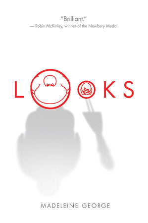 Looks Paperback by Madeleine George
