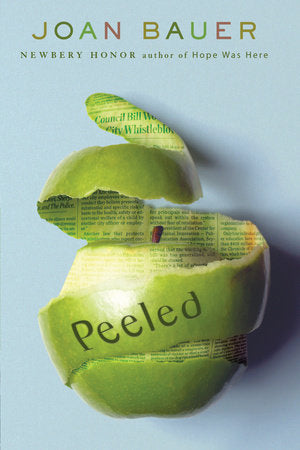 Peeled Paperback by Joan Bauer