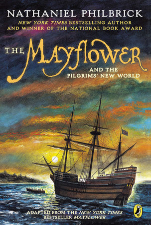 The Mayflower and the Pilgrims' New World Paperback by Nathaniel Philbrick