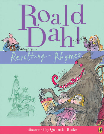 Revolting Rhymes Paperback by Roald Dahl