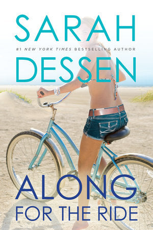 Along for the Ride Paperback by Sarah Dessen