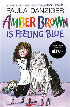Amber Brown Is Feeling Blue Paperback by Paula Danziger