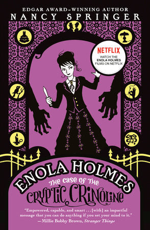 Enola Holmes: The Case of the Cryptic Crinoline Paperback by Nancy Springer