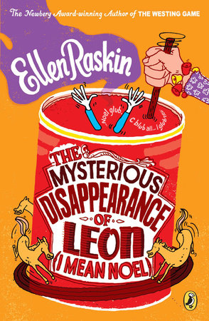 The Mysterious Disappearance of Leon (I Mean Noel) Paperback by Ellen Raskin