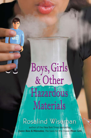 Boys, Girls, and Other Hazardous Materials Paperback by Rosalind Wiseman