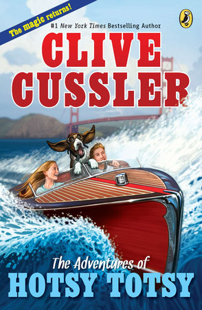 The Adventures of Hotsy Totsy Paperback by Clive Cussler