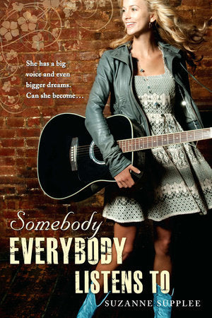 Somebody Everybody Listens To Paperback by Suzanne Supplee