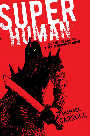 Super Human Paperback by Michael Carroll