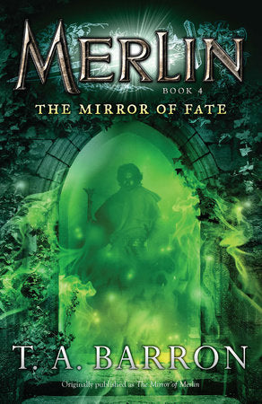 The Mirror of Fate Paperback by T. A. Barron