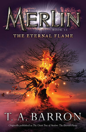 The Eternal Flame Paperback by T. A. Barron