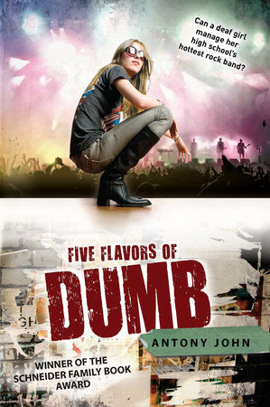 Five Flavors of Dumb Paperback by Antony John