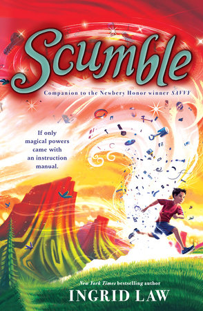 Scumble Paperback by Ingrid Law