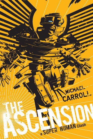 The Ascension: a Super Human Clash Paperback by Michael Carroll