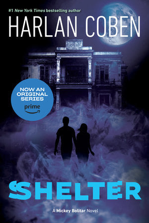 Shelter (Book One) Paperback by Harlan Coben