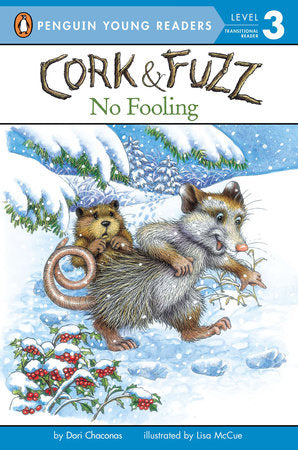No Fooling Paperback by Dori Chaconas; Illustrated by Lisa McCue