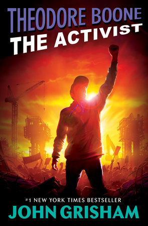 Theodore Boone: The Activist DG by John Grisham