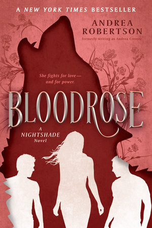 Bloodrose Paperback by Andrea Robertson