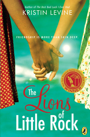 The Lions of Little Rock Paperback by Kristin Levine