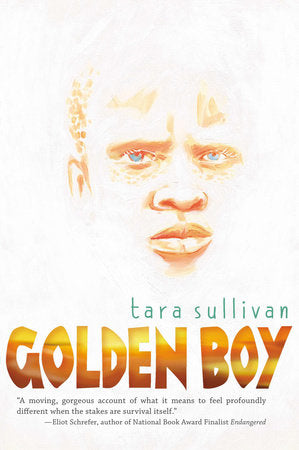 Golden Boy Paperback by Tara Sullivan