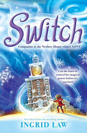 Switch Paperback by Ingrid Law