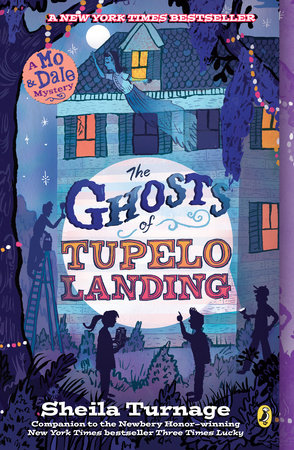 The Ghosts of Tupelo Landing Paperback by Sheila Turnage