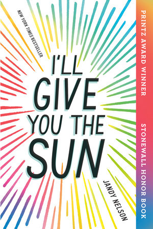 I'll Give You the Sun TR by Jandy Nelson
