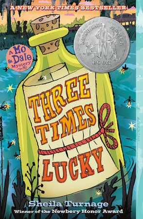 Three Times Lucky Paperback by Sheila Turnage