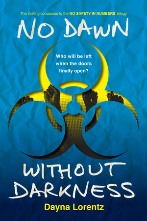 No Dawn without Darkness Paperback by Dayna Lorentz
