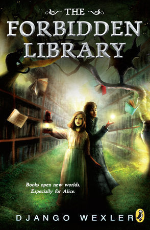 The Forbidden Library Paperback by Django Wexler