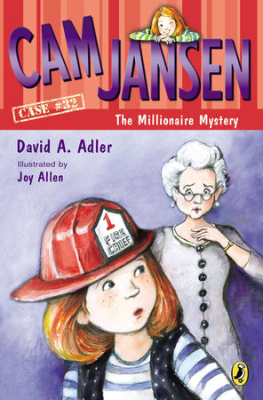 Cam Jansen and the Millionaire Mystery Paperback by David A. Adler; Illustrated by Joy Allen