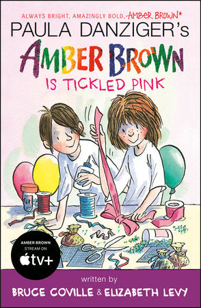 Amber Brown Is Tickled Pink Paperback by Paula Danziger, Bruce Coville and Elizabeth Levy; illustrated by Tony Ross