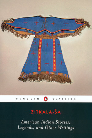 American Indian Stories, Legends, and Other Writings Paperback by Zitkala-Sa; Edited with an Introduction and Notes by Cathy N. Davidson and Ada Norris